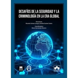 Desafíos de la Seguridad y la Criminología en la Era Global