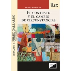 El contrato y el cambio de circunstancias