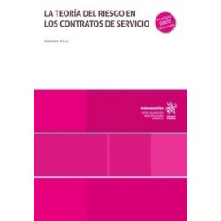 La Teoría del Riesgo en los Contratos de Servicio (Papel + Ebook)