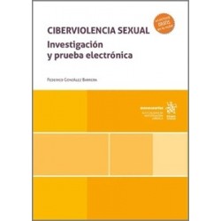 Ciberviolencia Sexual 'Investigación y Prueba Electrónica'