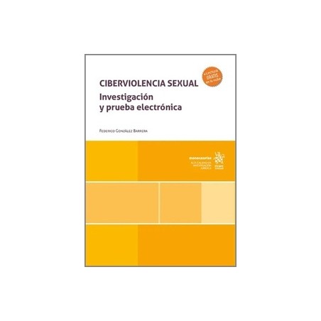 Ciberviolencia Sexual 'Investigación y Prueba Electrónica'