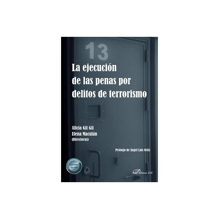 La ejecución de las penas por delitos de terrorismo