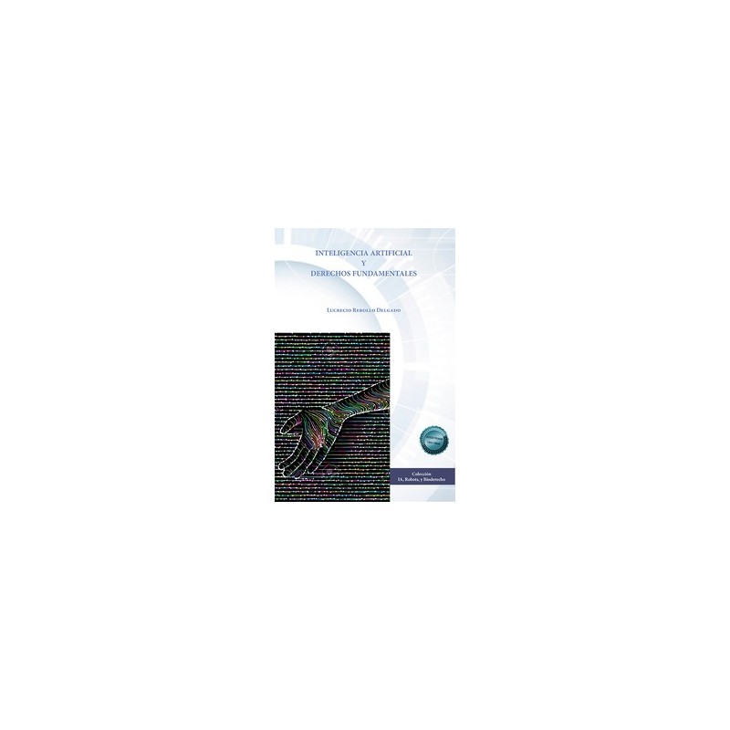 Inteligencia artificial y Derechos fundamentales