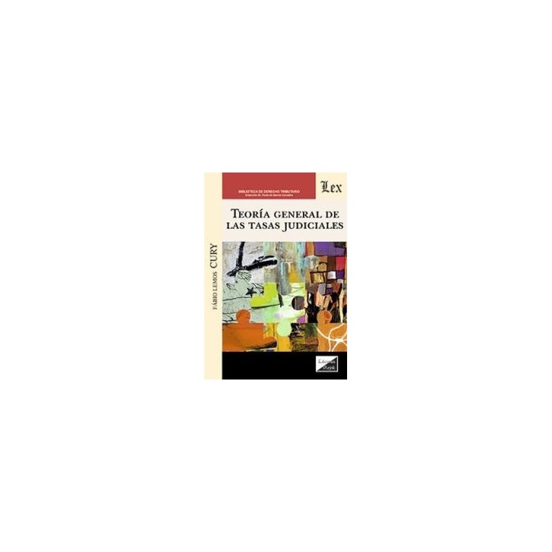 Teoria General de las Tasas Judiciales