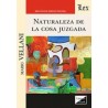Naturaleza de la Cosa Juzgada