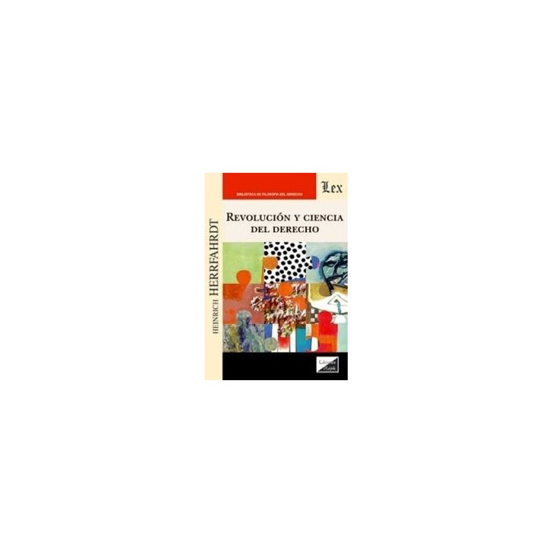 Revolucion y Ciencia del Derecho