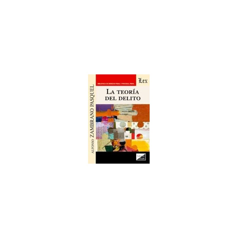 La Teoria del Delito