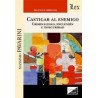 Castigar al enemigo 'criminalidad, exclusión e inseguridad'