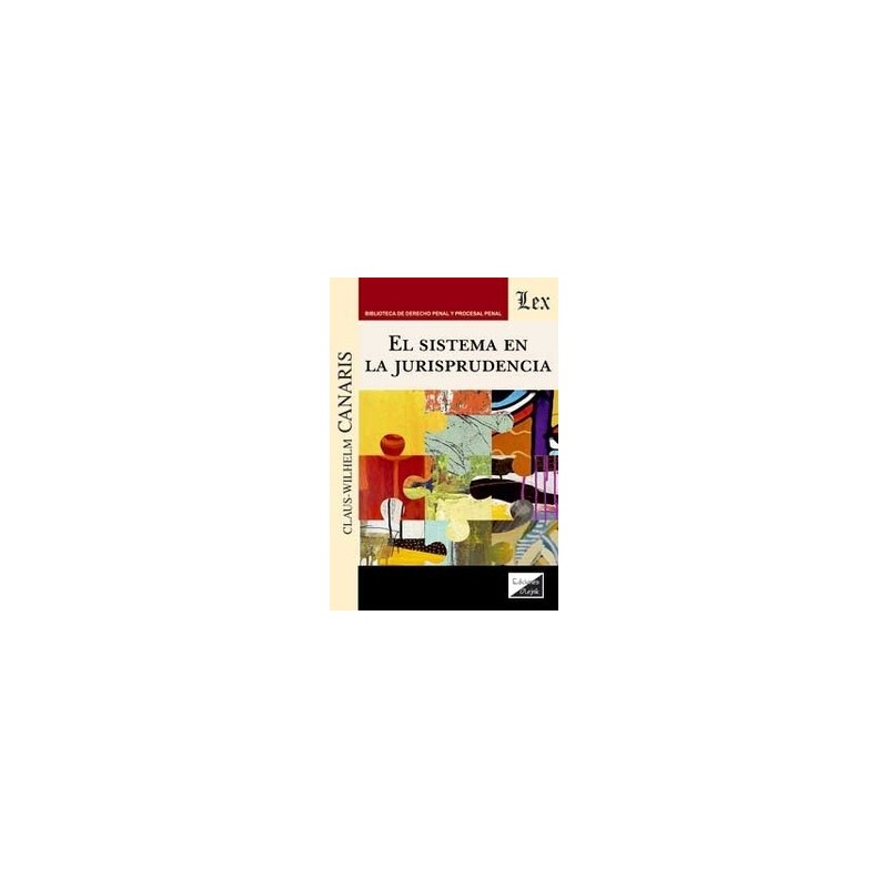 El sistema en la jurisprudencia