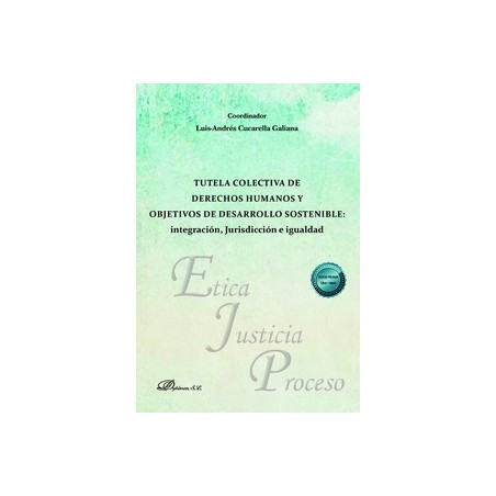Tutela colectiva de derechos humanos y objetivos de desarrollo sostenible: integración, Jurisdicción e igualdad