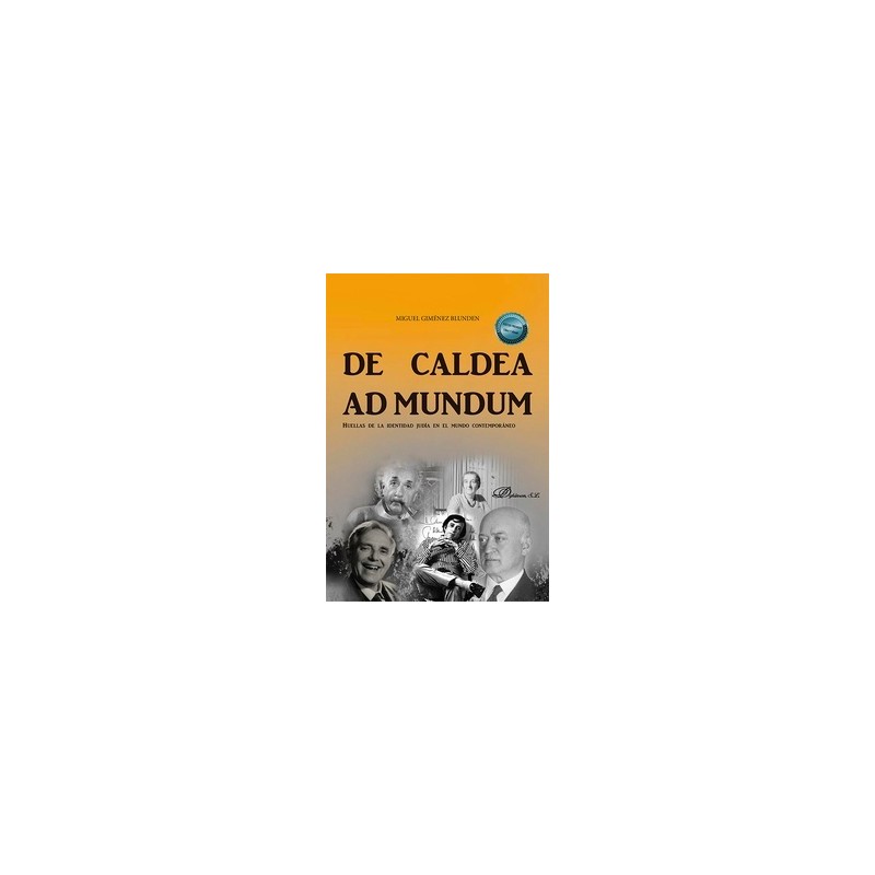 De Caldea ad Mundum 'Huellas de la identidad judía en el mundo contemporáneo'