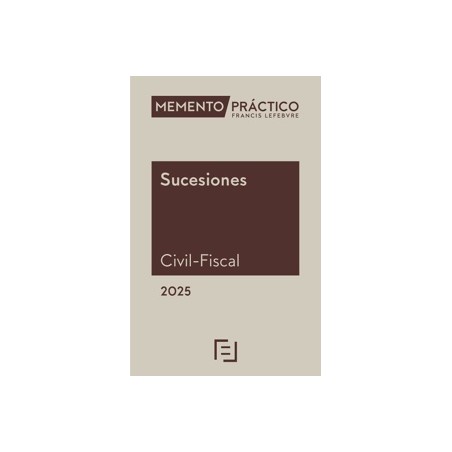 Memento Práctico Sucesiones (Civil-Fiscal) 2025