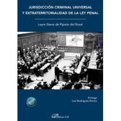 Jurisdicción criminal universal y extraterritorialidad de la ley penal
