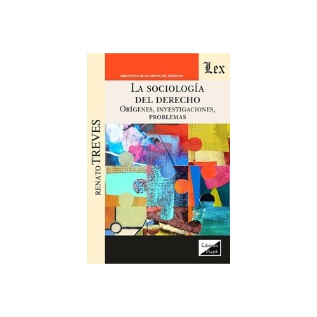 La sociología del Derecho 'Orígenes, investigaciones, problemas'