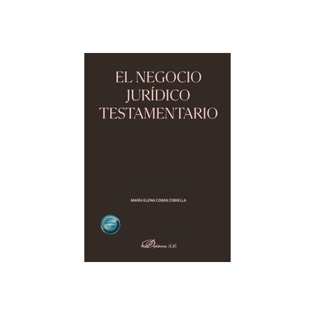 El negocio jurídico testamentario
