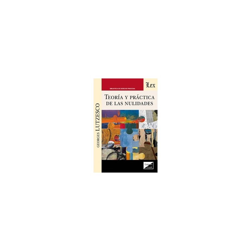 Teoría y Práctica de las Nulidades