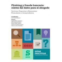 Phishing y fraude bancario: claves del éxito para el abogado