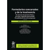 Formularios concursales y de la insolvencia. El concurso de persona física y sin masa. Segunda oportunidad. 'Procedimiento de m