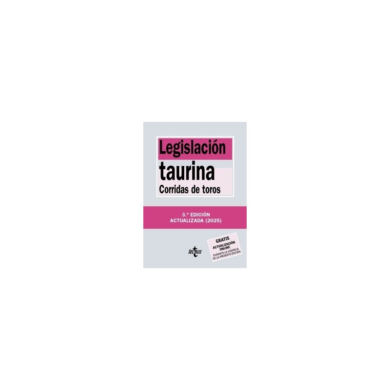 LEGISLACION TAURINA 'Corridas de toros'