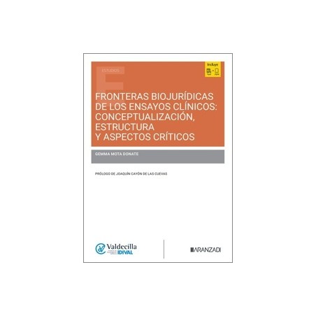 Fronteras Biojurídicas de los Ensayos Clínicos: Conceptualización, Estructura y Aspectos Críticos