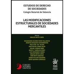 Las Modificaciones Estructurales de Sociedades Mercantiles 'Estudios de Derecho de Sociedades....