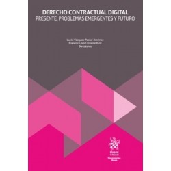 Derecho contractual digital. Presente, problemas emergentes y futuro