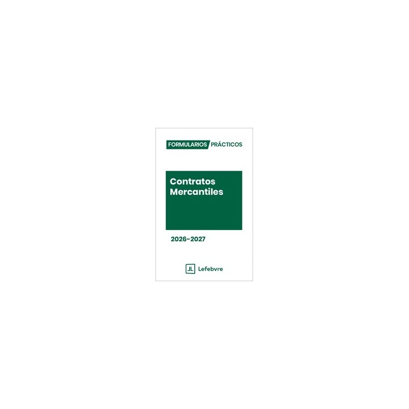 Formularios Prácticos Contratos Mercantiles 2026-2027 (papel+Internet)