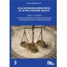 Atlas contencioso administrativo del interés casacional objetivo. Tomo II. Dos volúmenes