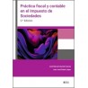 Práctica fiscal y contable en el Impuesto sobre Sociedades (3ª Edición 2026)