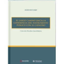 Largo camino hacia la coherencia del instrumento público con el catastro