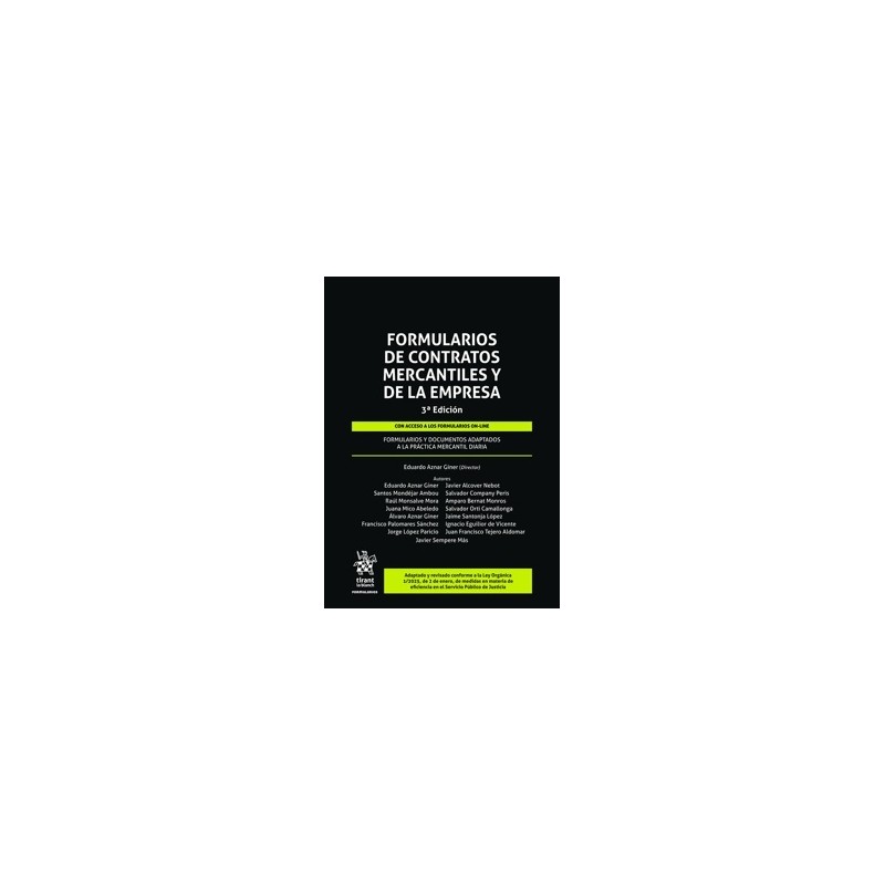 Formularios de contratos mercantiles y de la empresa 3ª edición 'Formularios y documentos adaptados a la práctica mercantil dia