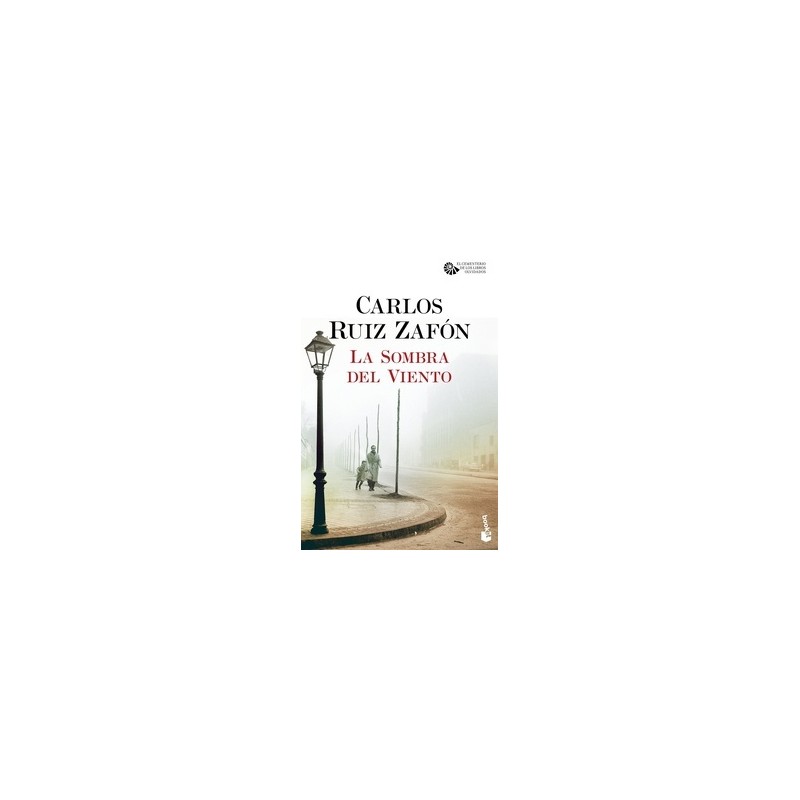 LA SOMBRA DEL VIENTO 'El cementerio de los libros olvidados, 1'