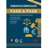 Subastas judiciales. Paso a paso 'Guía pormenorizada del procedimiento de subastas'