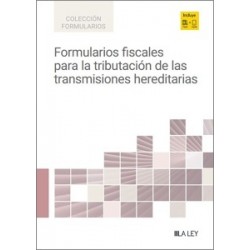 Formularios Fiscales para la Tributación de las Transmisiones Hereditarias 'Papel + Digital'