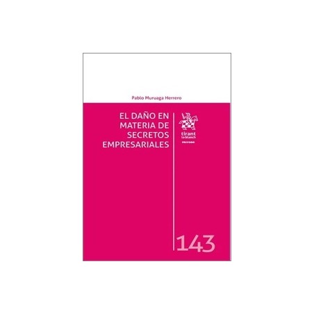 El Daño en Materia de Secretos Empresariales
