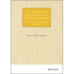 La Unión Europea en las Constituciones de los estados miembros