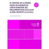El control de la oferta ilegal de alquiler de corta duración 'Del Reglamento (UE) 2024/1028 al Real Decreto 1312/2024'
