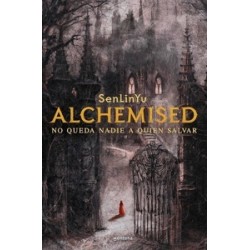 ALCHEMISED 'No queda nadie a quien salvar'