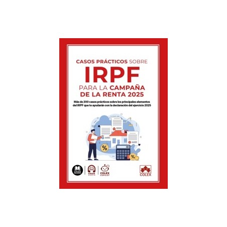 Casos prácticos sobre IRPF para la Campaña de la Renta 2025