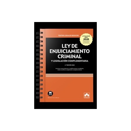 Ley de Enjuiciamiento Criminal y legislación complementaria 2026 'Con anillas'