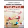 Movilidad funcional y geográfica de los trabajadores. Paso a paso 'Guía completa sobre el desplazamiento, traslado y cambio de 