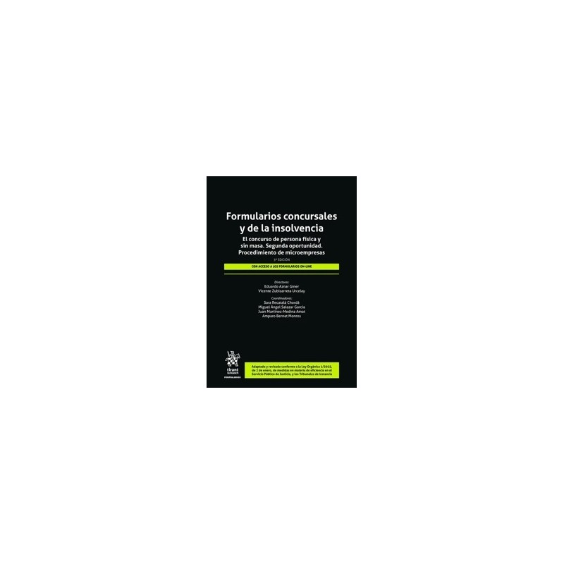 Formularios concursales y de la insolvencia. El concurso de persona física y sin masa. Segunda oportunidad. 'Procedimiento de m