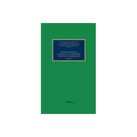 Estudios jurídicos en homenaje al Profesor José Miguel Embid Irujo (3 vols.)