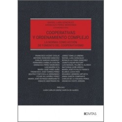 Cooperativas y ordenamiento complejo 'La norma como acción de fomento del cooperativismo'