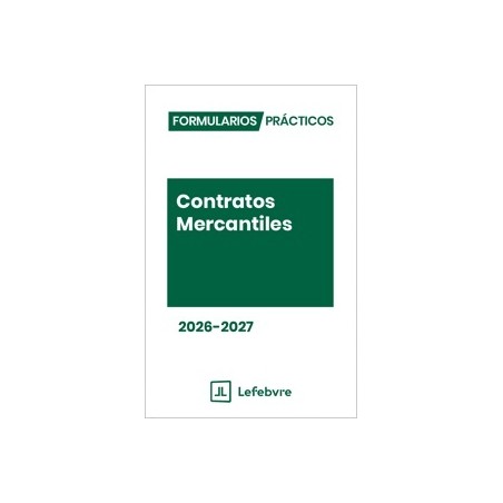 Formularios Prácticos Contratos Mercantiles 2026-2027 (papel+Internet)