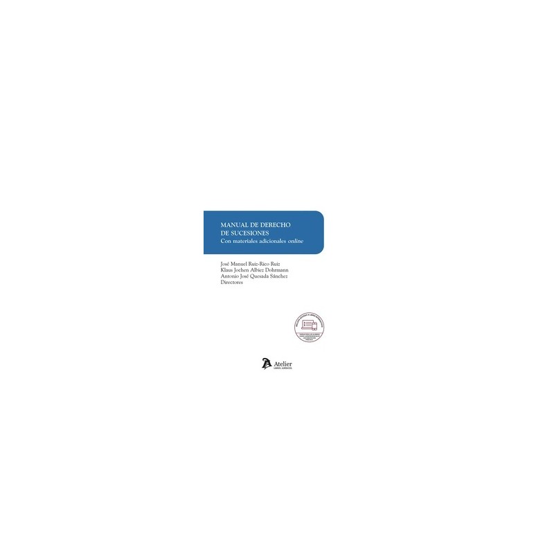 Manual de derecho de sucesiones. Con materiales adicionales online