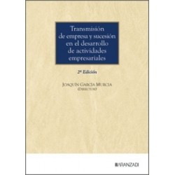Transmisión de Empresa y Sucesión en el Desarrollo de Actividades Empresariales