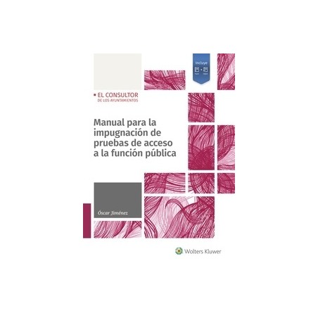 Manual para la impugnación de pruebas de acceso a la función pública