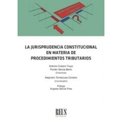 La Jurisprudencia del Tribunal Constitucional en materia de procedimientos tributarios