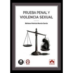 Prueba penal y violencia sexual 'Impresión Bajo Demanda'